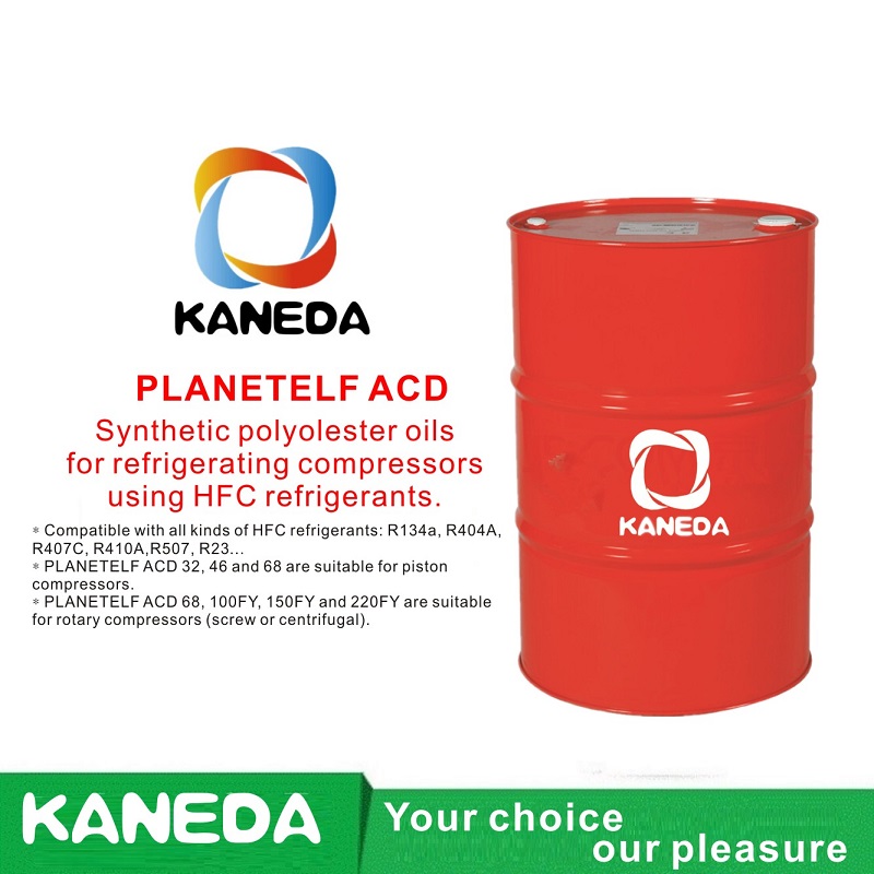 KANEDA PLANETELF ACD Syntetiska polyolesteroljor för kylkompressorer med HFC-köldmedier