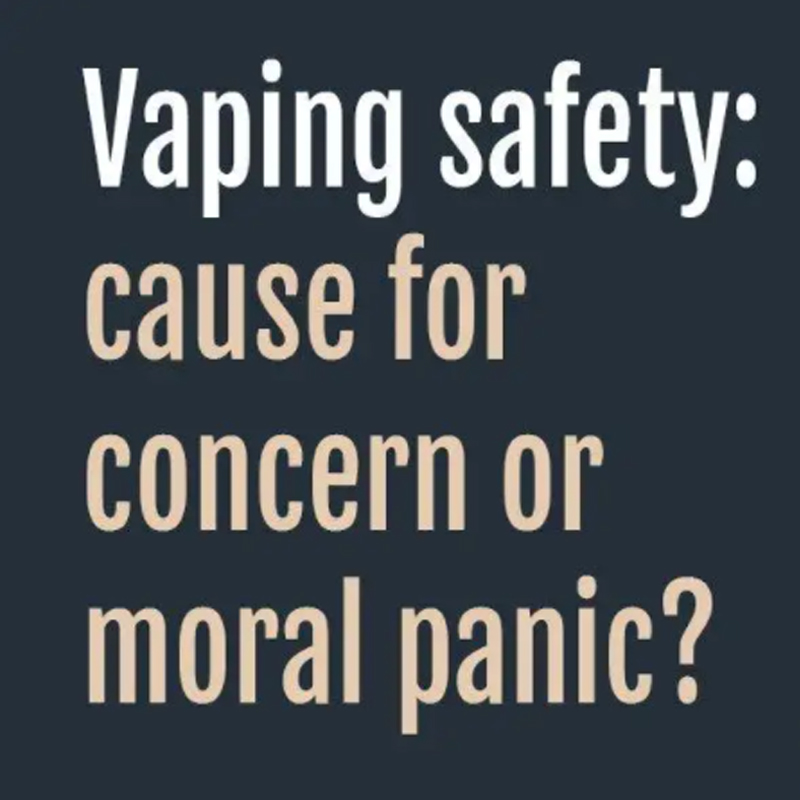 Vaping Safety: Orsak till oro eller moralisk panik?